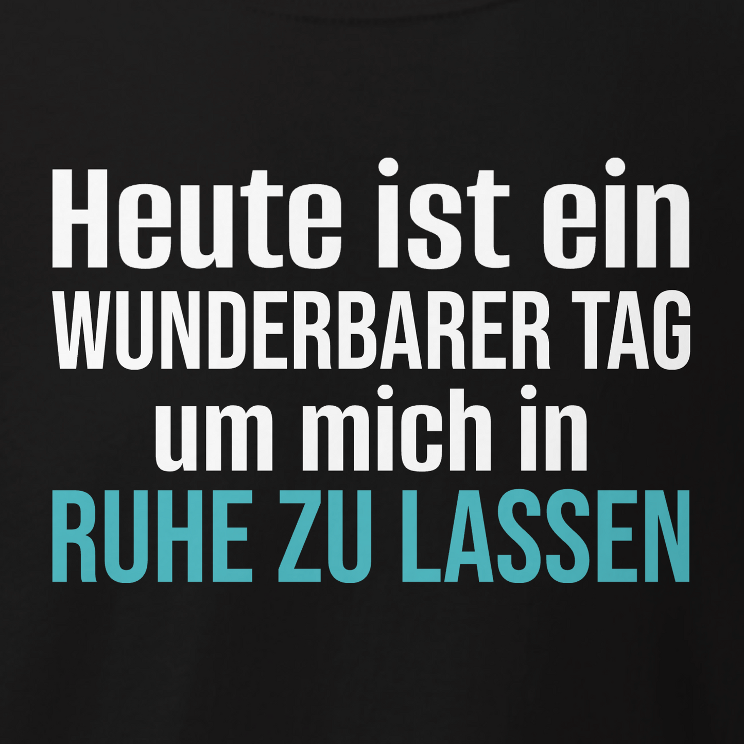 Wunderbarer Tag, Unisex T-Shirt